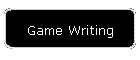 Game Writing