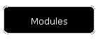 Modules