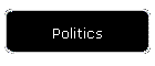 Politics